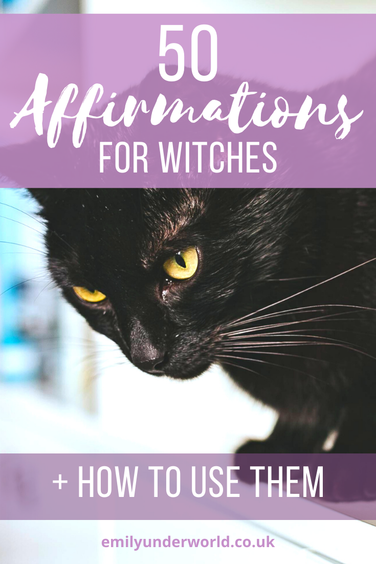 50 Powerful Affirmations for Witches