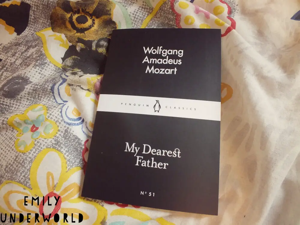 Mozart My Dearest Father Letters Book.