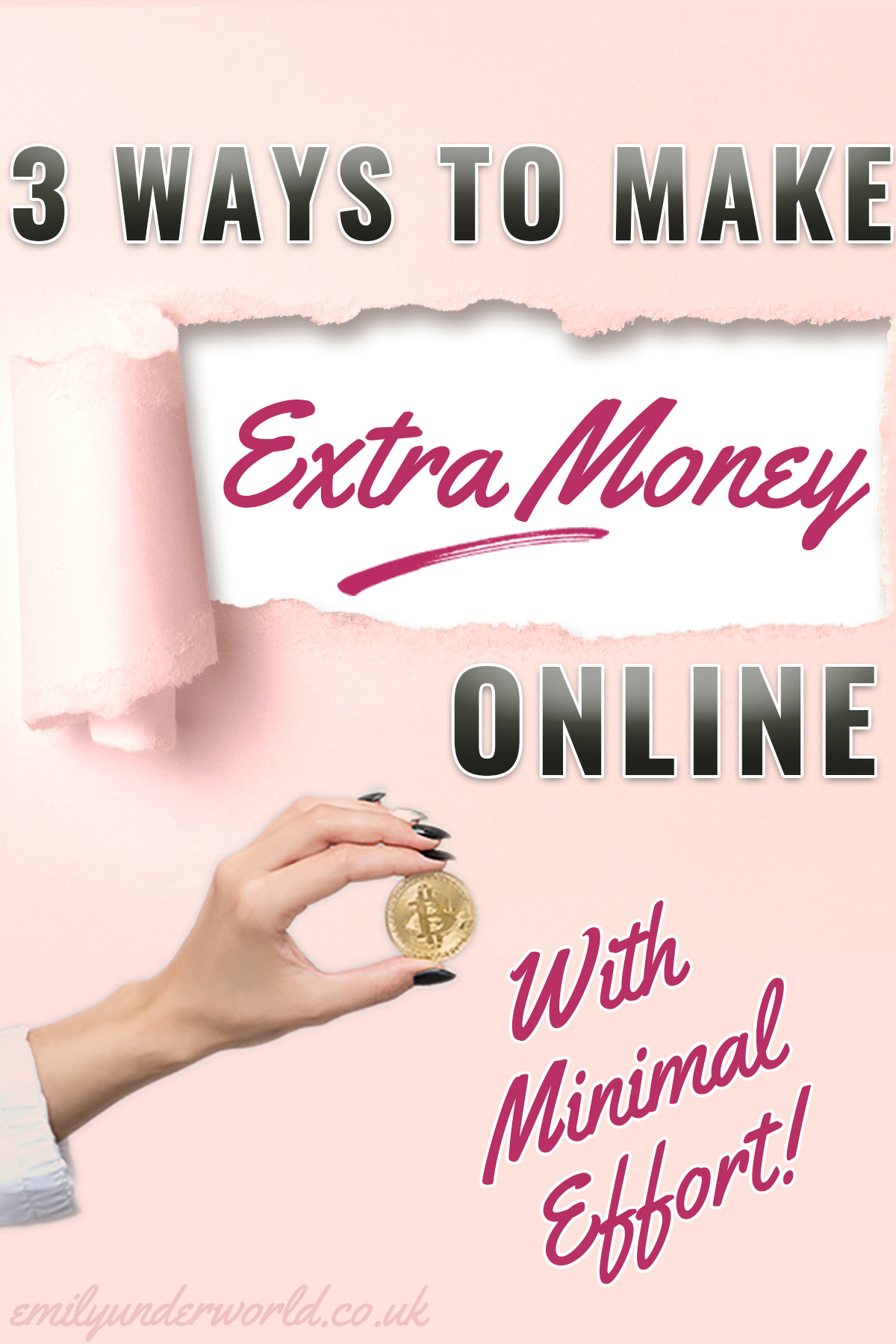 3 Ways I Make Extra Money Online With Very Minimal Effort! Emily