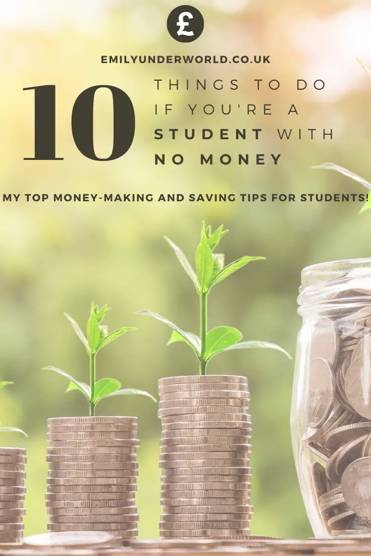 10 Things To Do If You're a Student With No Money