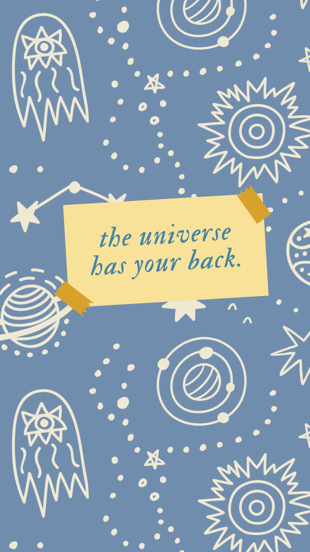 the universe has your back quote phone wallpaper
