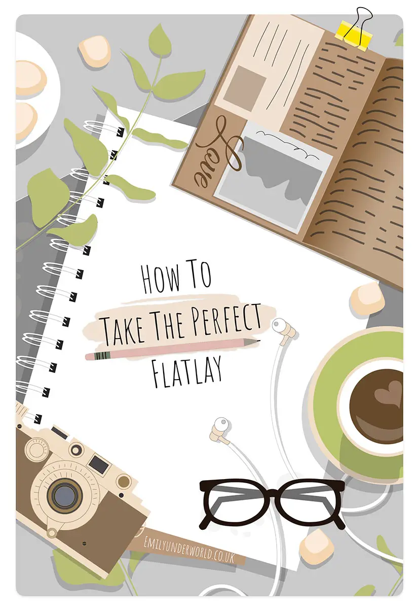 How To Take The Perfect Flatlay: Flat Lay Photography Tips!